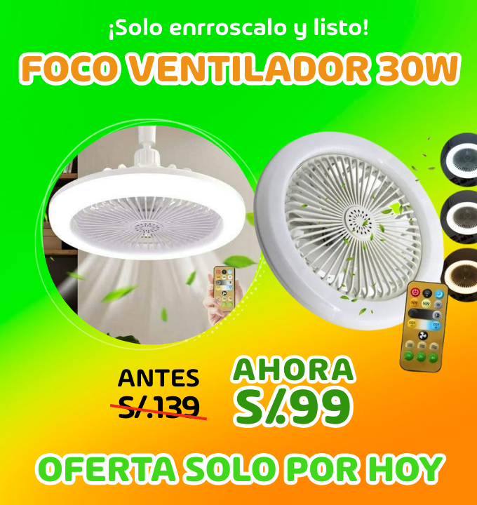 Foco ventilador 30W